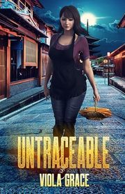 Book cover for "Untraceable" by Viola Grace