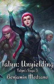 Book cover for "Unyielding" by Benjamin Medrano