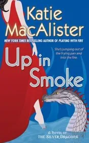 Book cover for "Up In Smoke" by Katie MacAlister