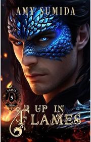 Book cover for "Up In Flames" by Amy Sumida