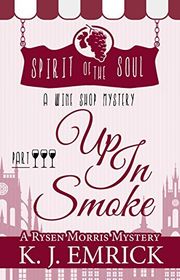 Book cover for "Up in Smoke" by KJ Emrick