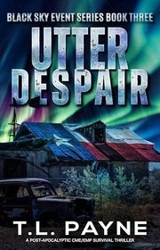 Book cover for "Utter Despair" by TL Payne