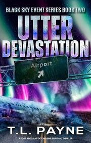 Book cover for "Utter Devastation" by TL Payne