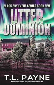 Book cover for "Utter Dominion" by TL Payne