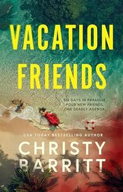 Book cover for "Vacation Friends" by Christy Barritt