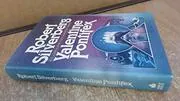 Book cover for "Valentine Pontifex" by Robert Silverberg