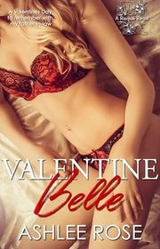 Book cover for "Valentine Belle" by Ashlee Rose