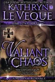 Book cover for "Valiant Chaos" by Kathryn Le Veque