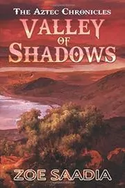 Valley of Shadows