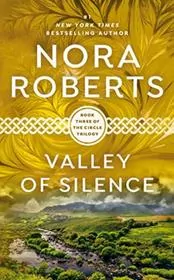 Book cover for "Valley of Silence" by Nora Roberts