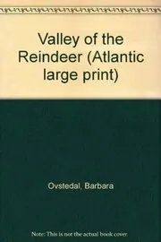 Valley of the Reindeer
