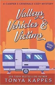 Valleys, Vehicles and Victims