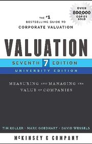 Book cover for "Valuation: Measuring and Managing the Value of Companies" by Tim Koller, Marc Goedhart, and David Wessels
