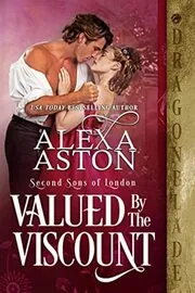 Valued by the Viscount