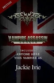 Vampire Assassin League, British