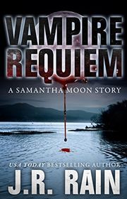Book cover for "Vampire Requiem" by J R Rain
