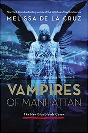 Book cover for "Vampires of Manhattan" by Melissa de la Cruz