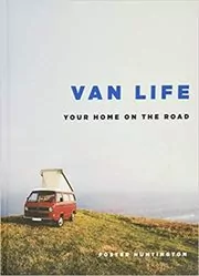 Book cover for "Van Life" by Foster Huntington