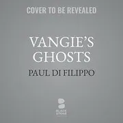 Vangie's Ghosts