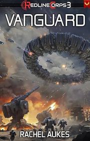Book cover for "Vanguard" by Rachel Aukes