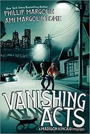 Book cover for "Vanishing Acts" by Phillip Margolin