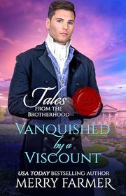 Book cover for "Vanquished by a Viscount" by Merry Farmer