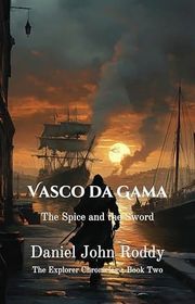 Book cover for "Vasco da Gama" by Daniel John Roddy