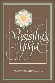 Vasistha's Yoga
