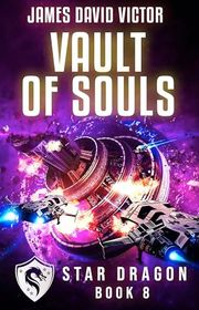Book cover for "Vault of Souls" by James David Victor