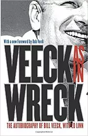 Book cover for "Veeck As In Wreck" by Bill Veeck
