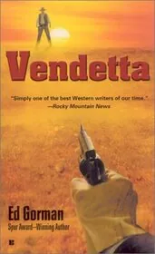 Book cover for "Vendetta" by Ed Gorman