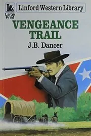 Vengeance Trail