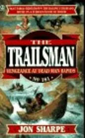 Vengeance at Dead Man Rapids