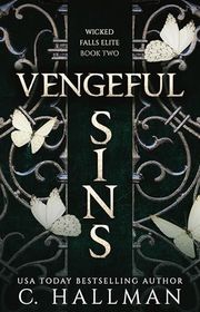 Book cover for "Vengeful Sins" by C Hallman
