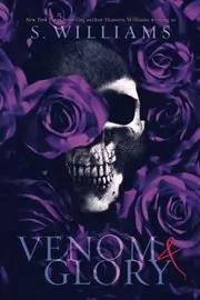 Venom and Glory