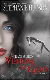 Book cover for "Venom of God" by Stephanie Hudson