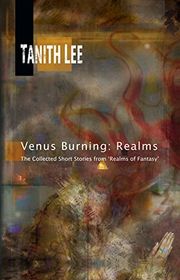 Book cover for "Venus Burning" by Tanith Lee