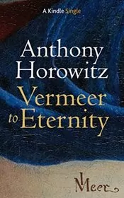 Book cover for "Vermeer to Eternity"