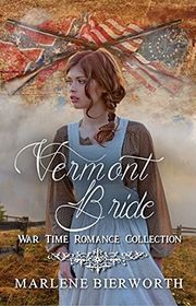 Book cover for "Vermont Bride" by Marlene Bierworth