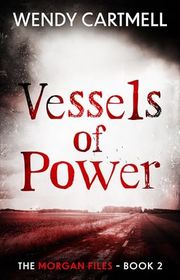 Book cover for "Vessels of Power" by Wendy Cartmell