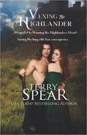 Vexing the Highlander