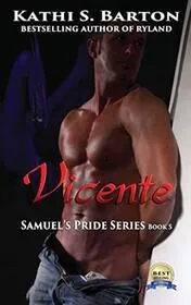 Book cover for "Vicente" by Kathi S Barton