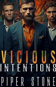 Book cover for "Vicious Intentions" by Piper Stone