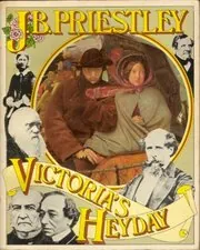 Victoria's Heyday