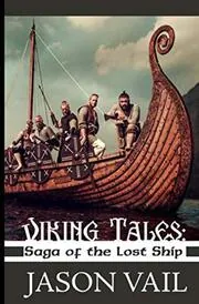 Viking Tales: Saga of the Lost Ship