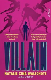 Book cover for "Villain / Right Hand" by Natalie Zina Walschots