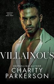 Book cover for "Villainous" by Charity Parkerson