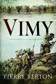 Book cover for "Vimy" by Pierre Berton