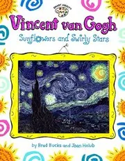 Book cover for "Vincent Van Gogh" by Joan Holub