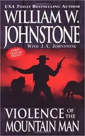 Violence of the Mountain Man